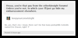 Heh, see any other pedophiles around here?